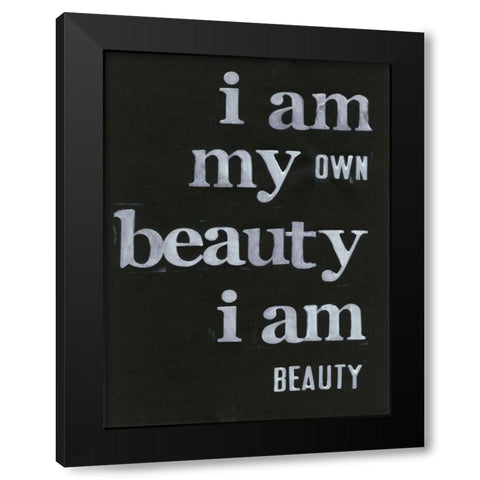 Be Beautiful I Black Modern Wood Framed Art Print with Double Matting by Velasquez, Deborah