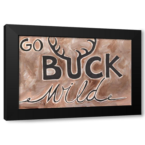 Buck Wild Black Modern Wood Framed Art Print with Double Matting by Seay, Anne