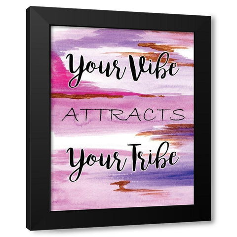 Your Vibe Black Modern Wood Framed Art Print by Seay, Anne