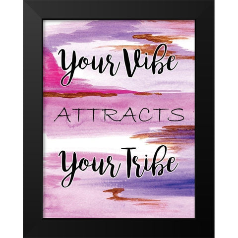 Your Vibe Black Modern Wood Framed Art Print by Seay, Anne
