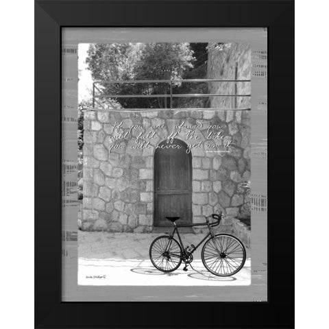 If You Are Afraid BandW Black Modern Wood Framed Art Print by Phillips, Anita