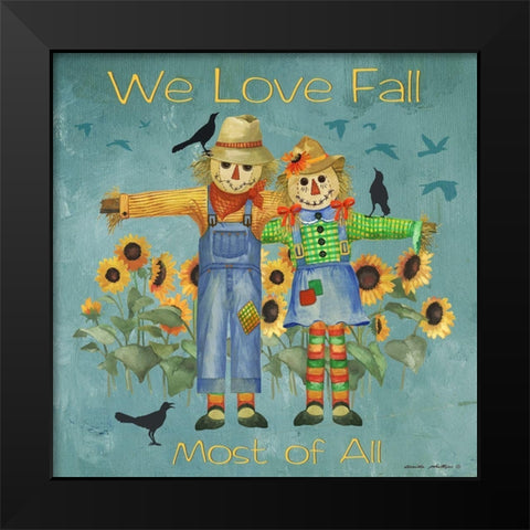 We Love Fall Black Modern Wood Framed Art Print by Phillips, Anita