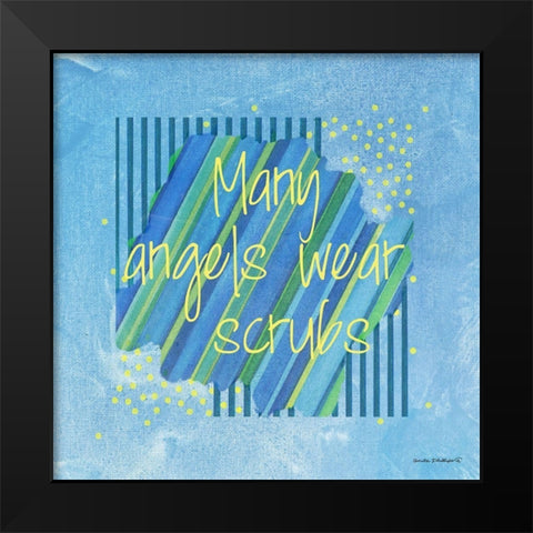 Angels Wear Scrubs Black Modern Wood Framed Art Print by Phillips, Anita