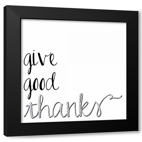 Give Good Thanks Black Modern Wood Framed Art Print with Double Matting by Hutchins, Ashley