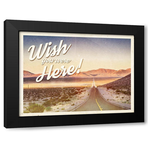 Wish You Were Here Black Modern Wood Framed Art Print with Double Matting by Hutchins, Ashley