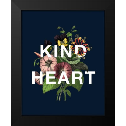 Kind Heart Black Modern Wood Framed Art Print by Perrenoud, Aubree