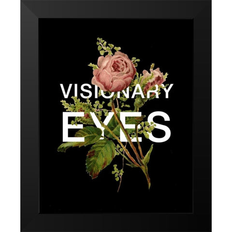 Visionary Eyes Black Modern Wood Framed Art Print by Perrenoud, Aubree