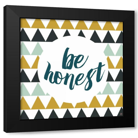 Be Honest Black Modern Wood Framed Art Print with Double Matting by Perrenoud, Aubree