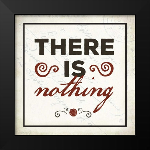 There is Nothing Black Modern Wood Framed Art Print by Perrenoud, Aubree