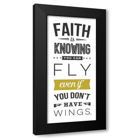 Faith - White Black Modern Wood Framed Art Print by Perrenoud, Aubree