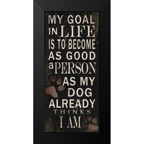My Goal Black Modern Wood Framed Art Print by Baldwin, Jim