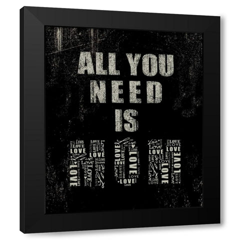 All You Need is Mom Black Modern Wood Framed Art Print with Double Matting by Baldwin, Jim
