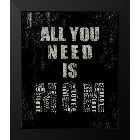 All You Need is Mom Black Modern Wood Framed Art Print by Baldwin, Jim