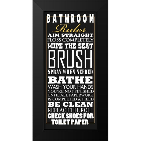 Bathroom Rules Black Modern Wood Framed Art Print by Baldwin, Jim