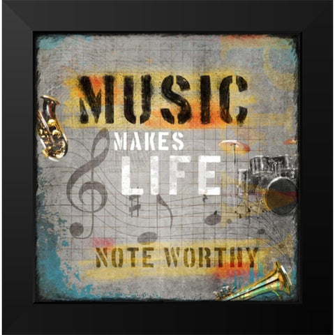 Music Makes Life Black Modern Wood Framed Art Print by Baldwin, Jim