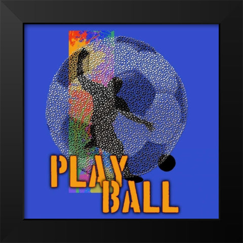 Play Ball - Soccer Black Modern Wood Framed Art Print by Baldwin, Jim