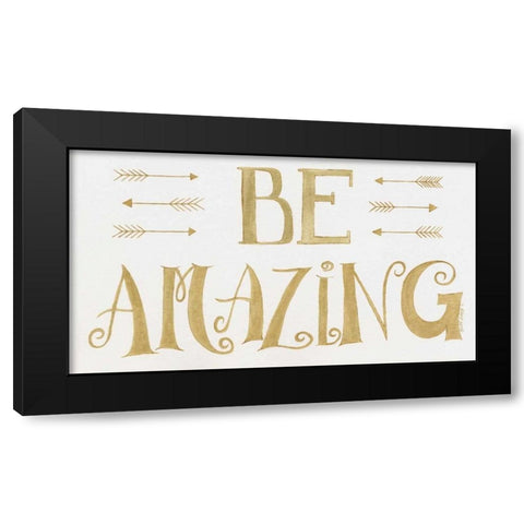 Be Amazing Black Modern Wood Framed Art Print with Double Matting by Shamp, Cindy