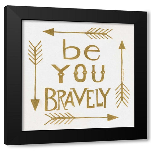 Bravely Black Modern Wood Framed Art Print by Shamp, Cindy