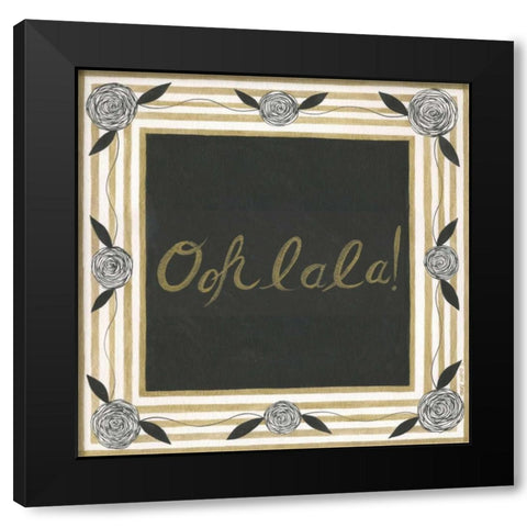 Ooh La La  Black Modern Wood Framed Art Print by Shamp, Cindy