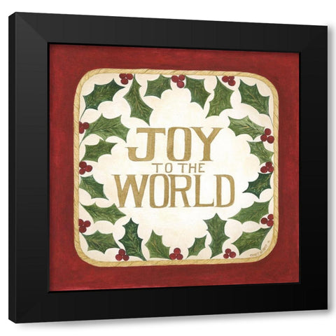 Joy to the World Black Modern Wood Framed Art Print by Shamp, Cindy