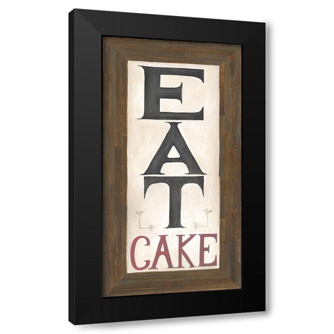 Eat Cake Black Modern Wood Framed Art Print with Double Matting by Shamp, Cindy