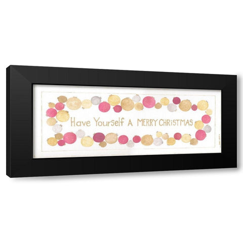 Have Yourself Black Modern Wood Framed Art Print by Shamp, Cindy