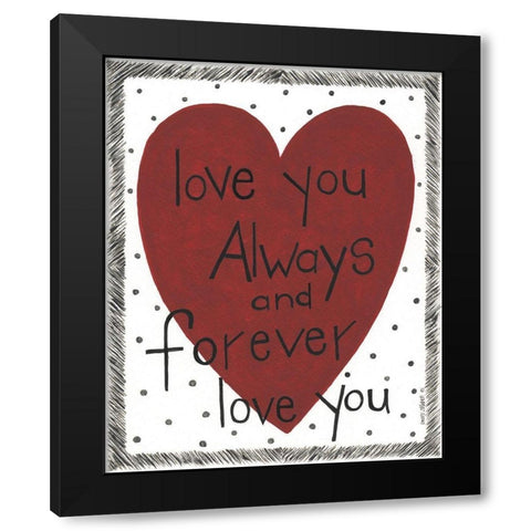 Always and Forever Black Modern Wood Framed Art Print with Double Matting by Shamp, Cindy