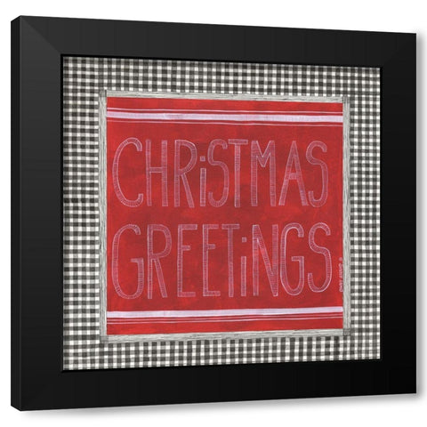 Christmas Greetings Black Modern Wood Framed Art Print by Shamp, Cindy