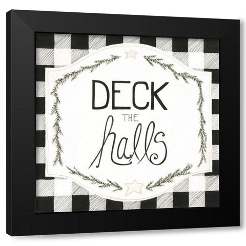 Deck the Halls Black Modern Wood Framed Art Print by Shamp, Cindy
