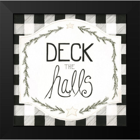 Deck the Halls Black Modern Wood Framed Art Print by Shamp, Cindy
