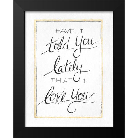 I Love You Black Modern Wood Framed Art Print by Shamp, Cindy