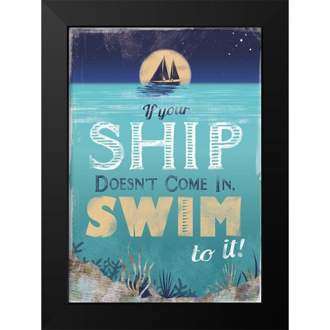 Swim to Your Ship Black Modern Wood Framed Art Print by JMB Designs