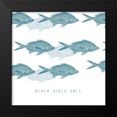 Beach Vibes Only Black Modern Wood Framed Art Print by JMB Designs