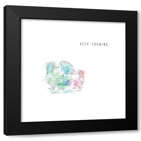 Keep Crowing Black Modern Wood Framed Art Print by JMB Designs