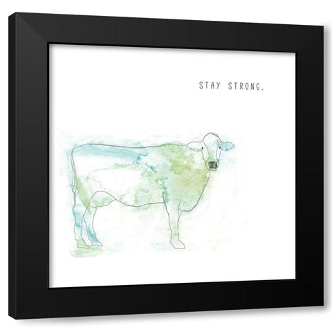 Stay Strong Black Modern Wood Framed Art Print by JMB Designs