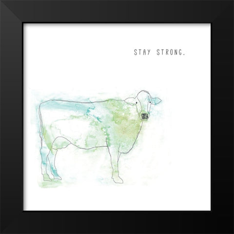 Stay Strong Black Modern Wood Framed Art Print by JMB Designs