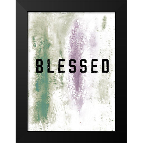 Blessed Black Modern Wood Framed Art Print by JMB Designs