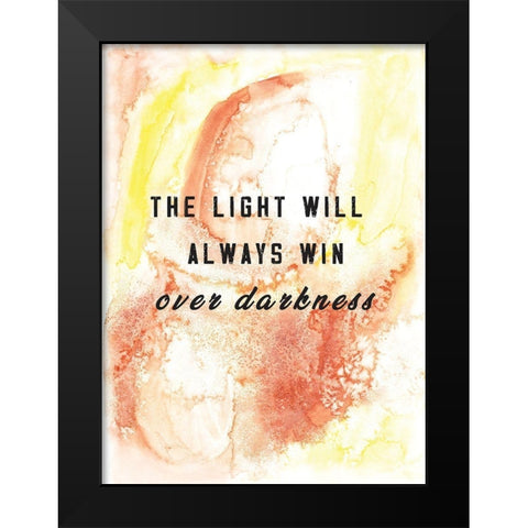 Light Will Always Win Black Modern Wood Framed Art Print by JMB Designs