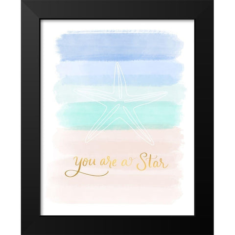 You Are a Star Black Modern Wood Framed Art Print by Batista, Dee