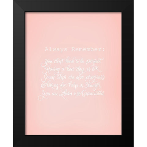 Always Remember Black Modern Wood Framed Art Print by Batista, Dee