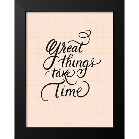 Great Things Black Modern Wood Framed Art Print by Batista, Dee