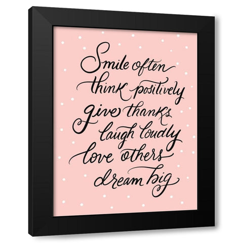 Smile Often Black Modern Wood Framed Art Print by Batista, Dee