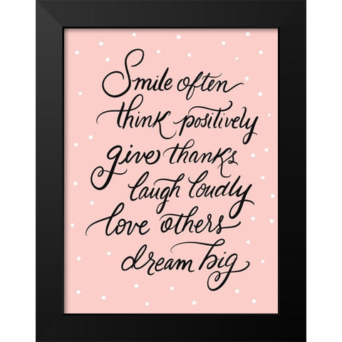 Smile Often Black Modern Wood Framed Art Print by Batista, Dee