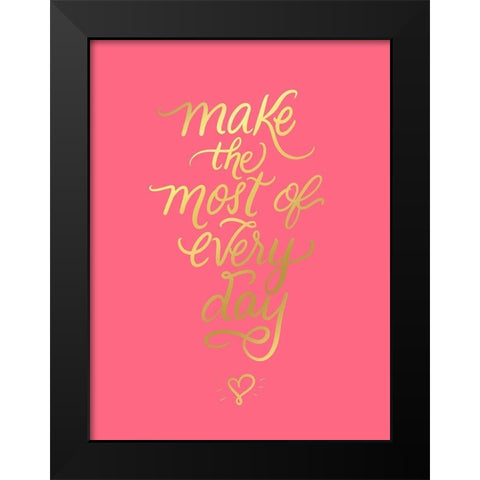 Every Day Black Modern Wood Framed Art Print by Batista, Dee
