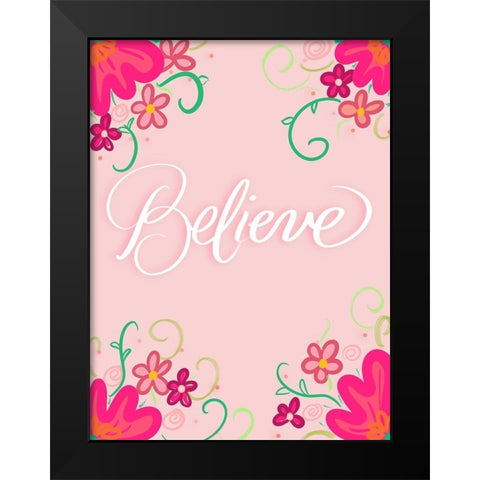 Believe Black Modern Wood Framed Art Print by Batista, Dee