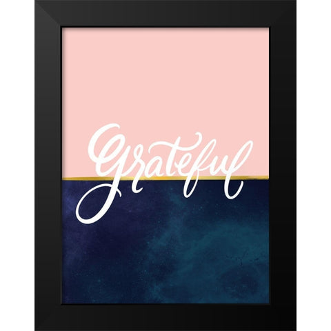 Grateful Black Modern Wood Framed Art Print by Batista, Dee