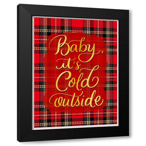 Its Cold Black Modern Wood Framed Art Print with Double Matting by Batista, Dee