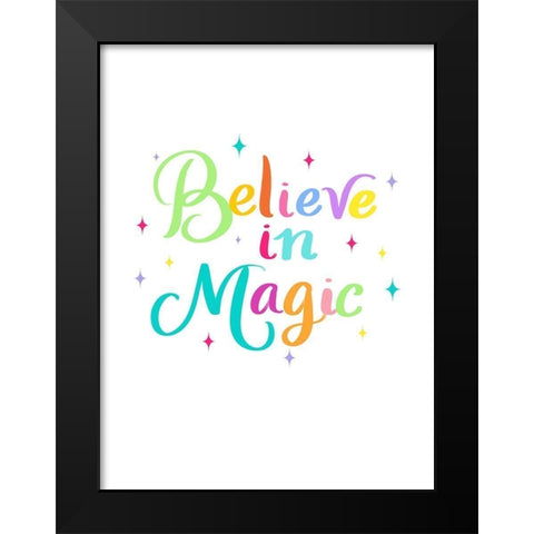 Believe Black Modern Wood Framed Art Print by Batista, Dee