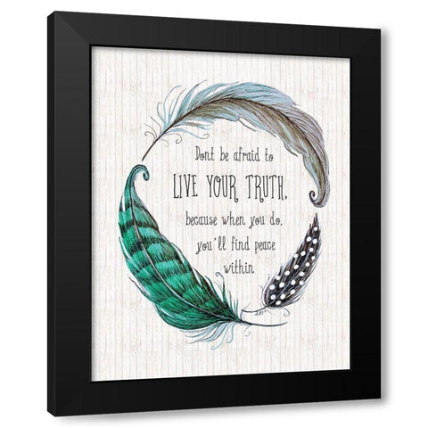 Live Your Truth Black Modern Wood Framed Art Print with Double Matting by Tyndall, Elizabeth