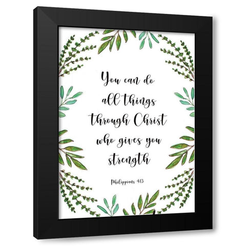 You Can Do All Things Black Modern Wood Framed Art Print with Double Matting by Tyndall, Elizabeth
